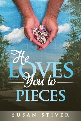 Cover image for He Loves You to Pieces