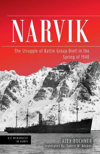 Cover image for Narvik: The Struggle of Battle Group Dietl in the Spring of 1940