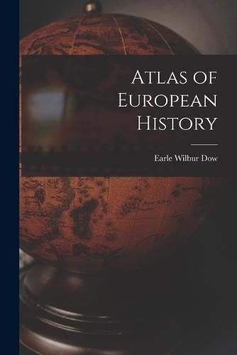 Cover image for Atlas of European History