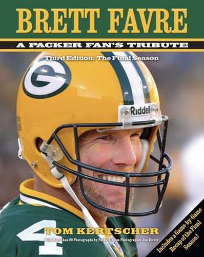 Cover image for Brett Favre: A Packer Fan's Tribute: The Final Season