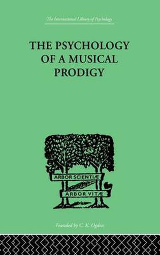 Cover image for The Psychology of a Musical Prodigy