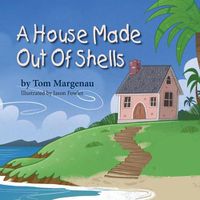 Cover image for A House Made Out of Shells