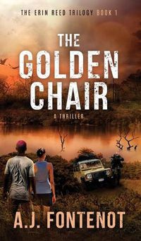 Cover image for The Golden Chair: Erin Reed Trilogy Book 1