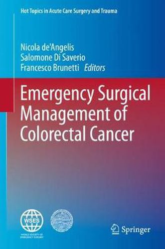 Cover image for Emergency Surgical Management of Colorectal Cancer