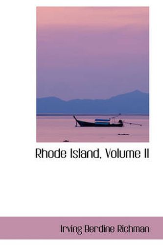 Cover image for Rhode Island, Volume II