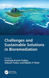 Cover image for Challenges and Sustainable Solutions in Bioremediation