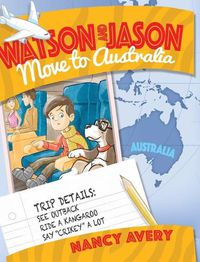 Cover image for Watson and Jason Move to Australia