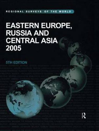 Cover image for Eastern Europe, Russia and Central Asia 2005