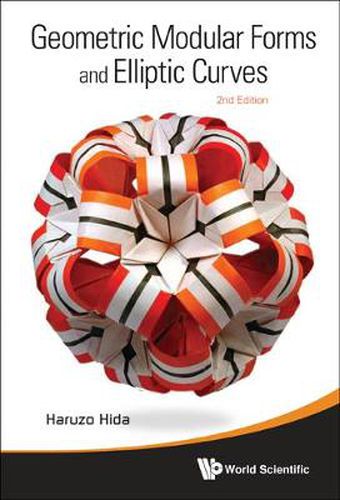 Cover image for Geometric Modular Forms And Elliptic Curves (2nd Edition)