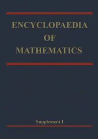 Cover image for Encyclopaedia of Mathematics: Supplement Volume I