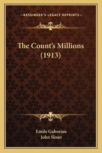 The Count's Millions (1913) the Count's Millions (1913)