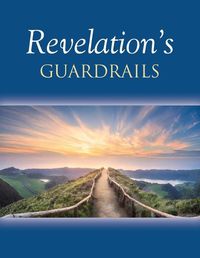 Cover image for Revelation's Guardrails