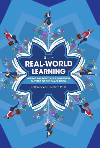 Cover image for Real-World Learning: Preparing for Your Profession Outside of the Classroom