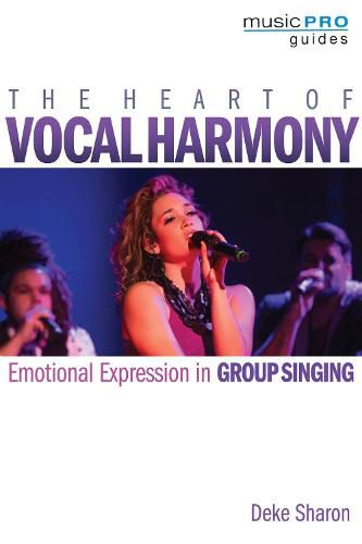 Cover image for The Heart of Vocal Harmony: Emotional Expression in Group Singing