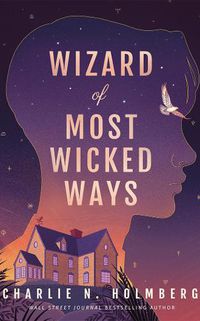 Cover image for Wizard of Most Wicked Ways