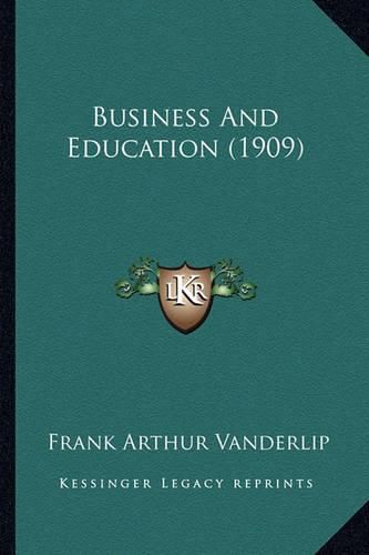 Business and Education (1909)