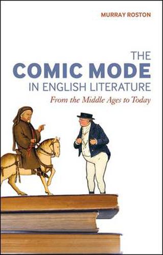 Cover image for The Comic Mode in English Literature: From the Middle Ages to Today