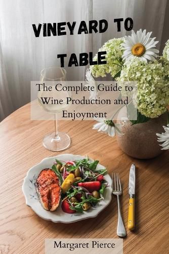 Cover image for Vineyard to Table