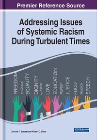 Cover image for Addressing Issues of Systemic Racism During Turbulent Times