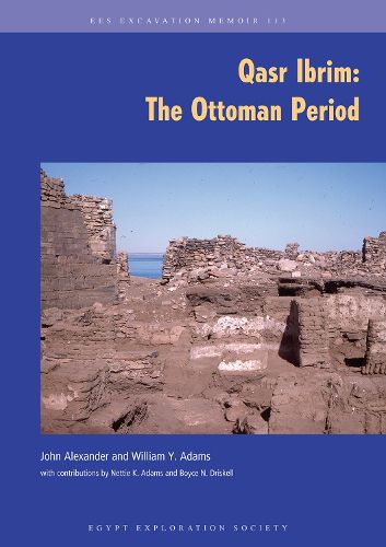 Cover image for Qasr Ibrim: The Ottoman Period