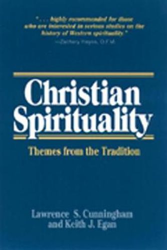 Cover image for Christian Spirituality: Themes from the Tradition