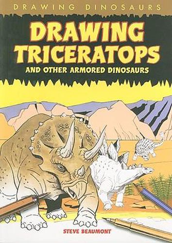 Drawing Triceratops and Other Armored Dinosaurs