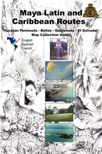 Maya Latin and Caribbean Routes