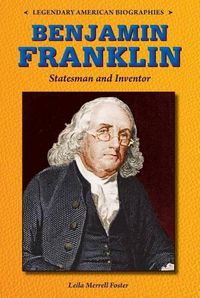 Cover image for Benjamin Franklin: Statesman and Inventor