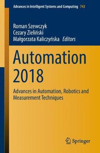 Cover image for Automation 2018: Advances in Automation, Robotics and Measurement Techniques