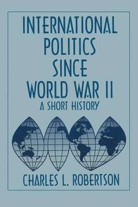 Cover image for Fifty Years of Change: Short History of World Politics Since 1945: Short History of World Politics Since 1945