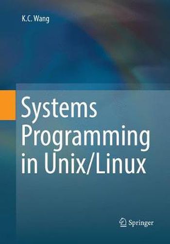 Cover image for Systems Programming in Unix/Linux