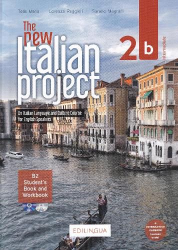 Cover image for The New Italian Project: Student's book + Workbook + DVD + CD + i-d-e-e code 2b