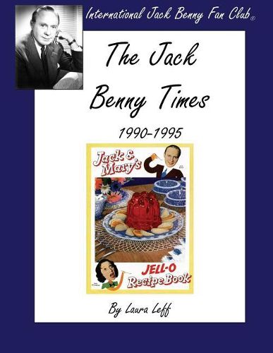 Cover image for The Jack Benny Times 1990-1995