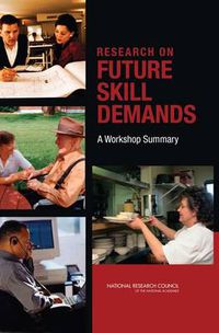 Cover image for Research on Future Skill Demands: A Workshop Summary