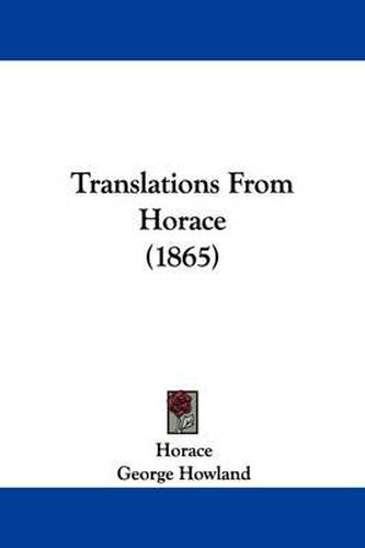 Cover image for Translations from Horace (1865)