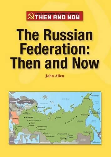 Cover image for The Russian Federation: Then and Now