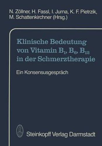 Cover image for Klinische Bedeutung von Vitamin B1, B6, B12 in der Schmerztherapie