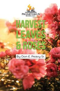 Cover image for Harvest Leaves and Roses