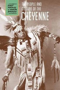 Cover image for The People and Culture of the Cheyenne