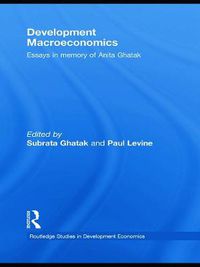 Cover image for Development Macroeconomics: Essays in Memory of Anita Ghatak