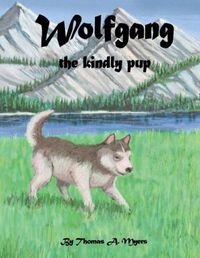 Cover image for Wolfgang the Kindly Pup