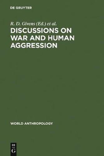 Cover image for Discussions on War and Human Aggression