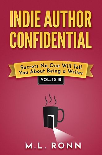 Cover image for Indie Author Confidential 12-15