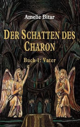 Cover image for Der Schatten Des Charon: Buch 1: Vater