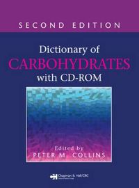 Cover image for Dictionary of Carbohydrates with CD-ROM