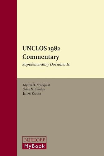 Cover image for UNCLOS 1982 Commentary: Supplementary Documents