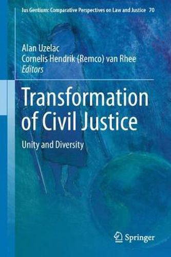 Cover image for Transformation of Civil Justice: Unity and Diversity