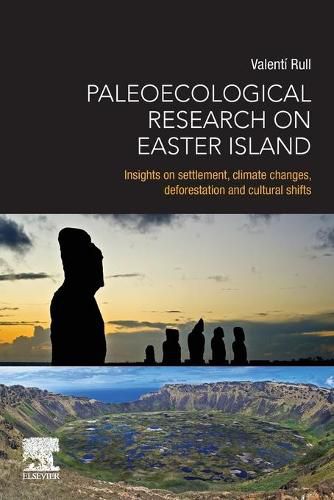 Cover image for Paleoecological Research on Easter Island: Insights on Settlement, Climate Changes, Deforestation and Cultural Shifts