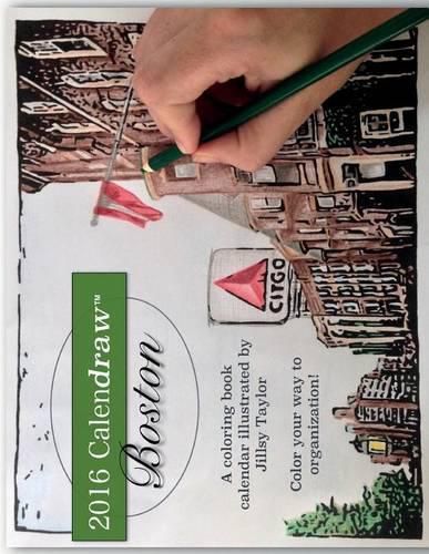 Cover image for Calendraw Boston: Color your way to organization!