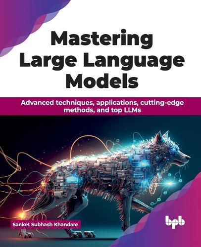 Cover image for Mastering Large Language Models